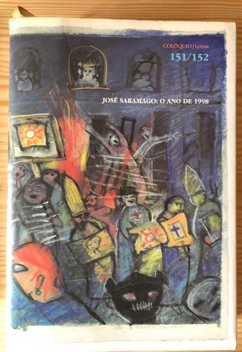 Colóquio Letras 151/152  - José Saramago: o Ano de 1998