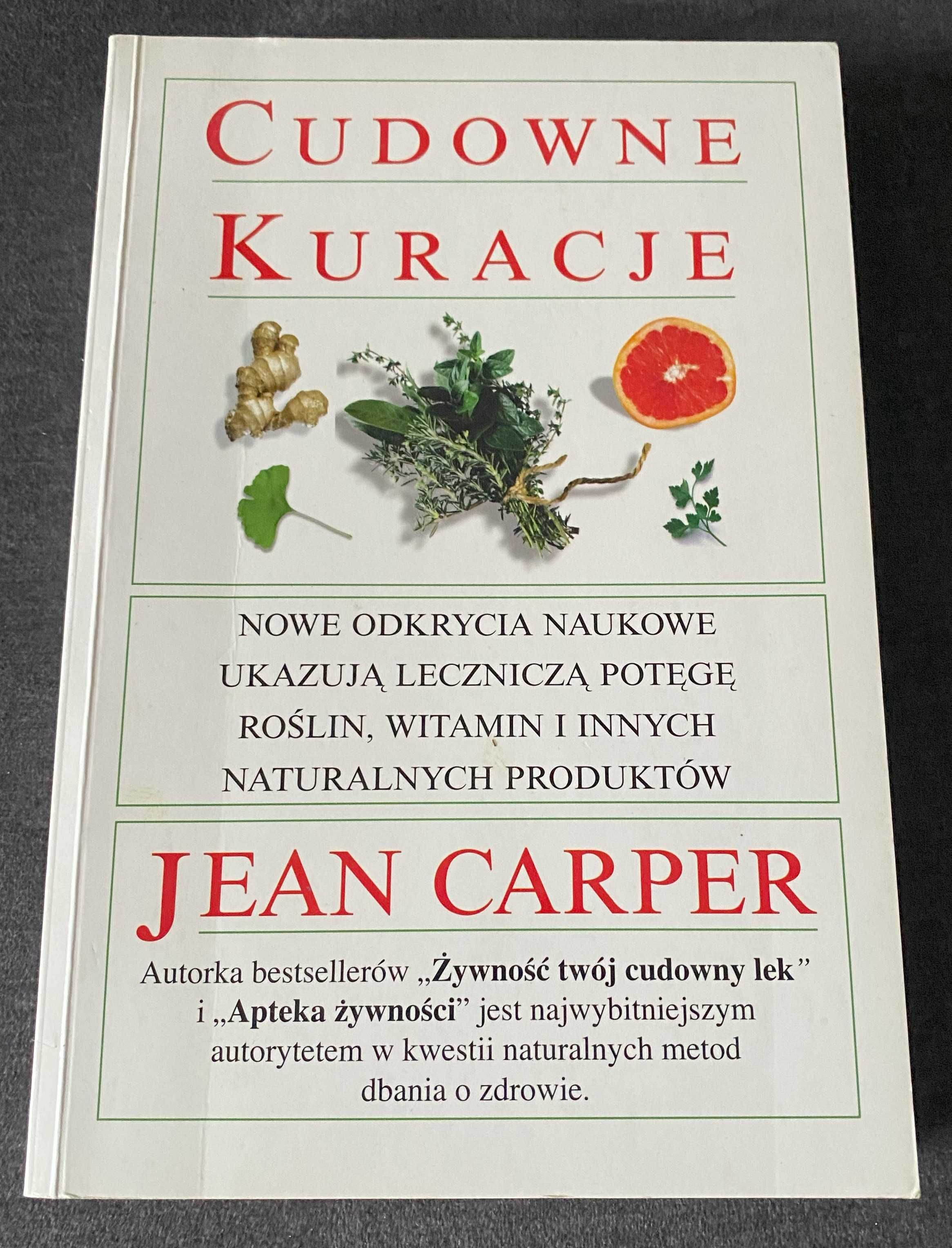 Książka. Poradnik. Bestseller. Jean Carper. Cudowne kuracje.