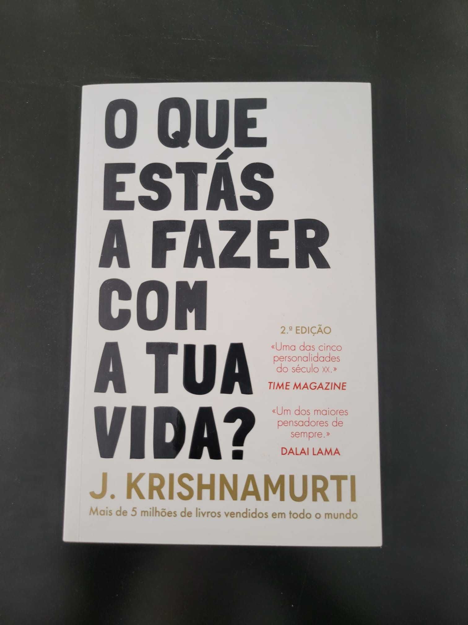 O Que Estás a Fazer Com a Tua Vida? - 2ª Edição