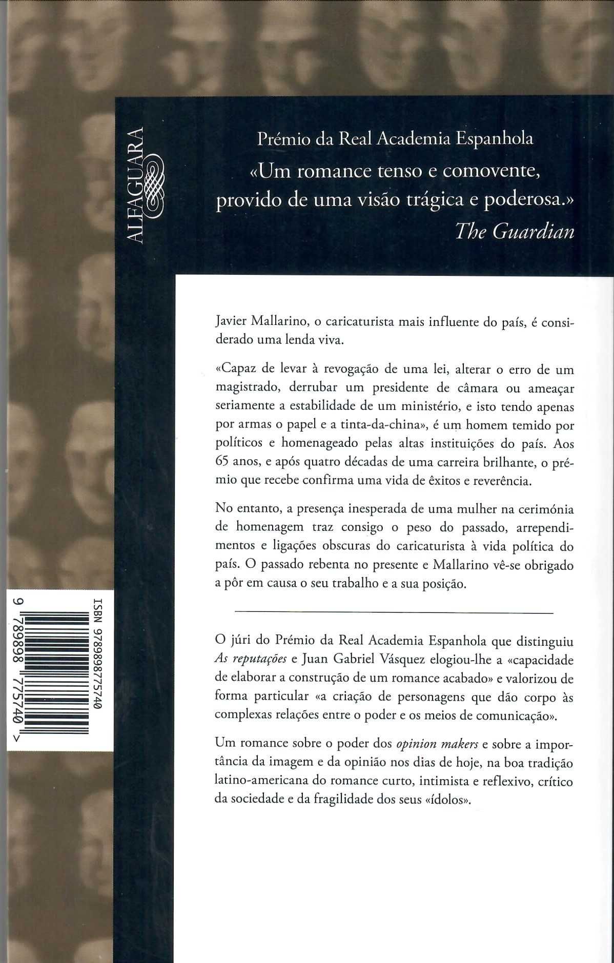 JUAN GABRIEL VÁSQUEZ «As reputações» + 3 Obras
