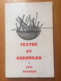 Textos de guerrilha - Luiz Pacheco