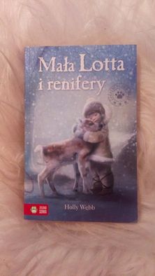 Książka dla dzieci "Mała Lotta i renifery" Holly Webb