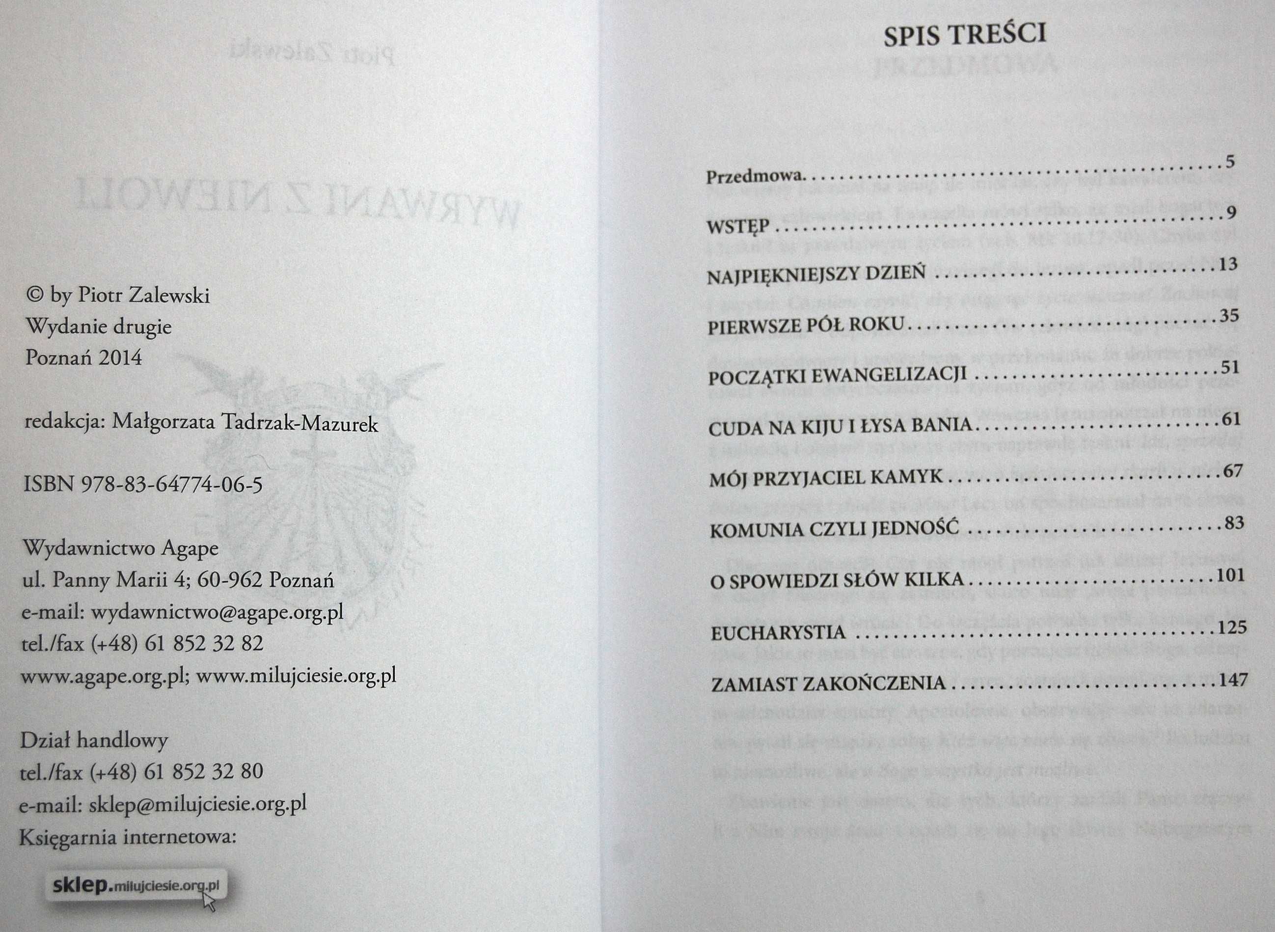Wyrwani z niewoli. Piotr Zalewski. Świadectwo nawrócenia. Nowa książka