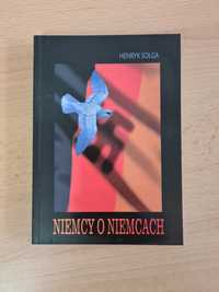 Niemcy o Niemcach - Henryk Sołga