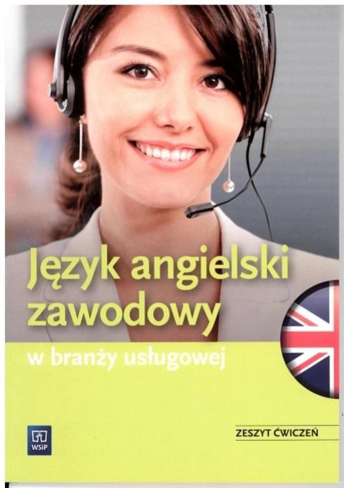 J. ang. zawodowy w branży usługowej. ćw. WSIP WSiP Katarzyna Sarna,