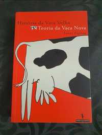História da Vaca Velha Teoria da Vaca Nova de Laura Zigman Editorial D