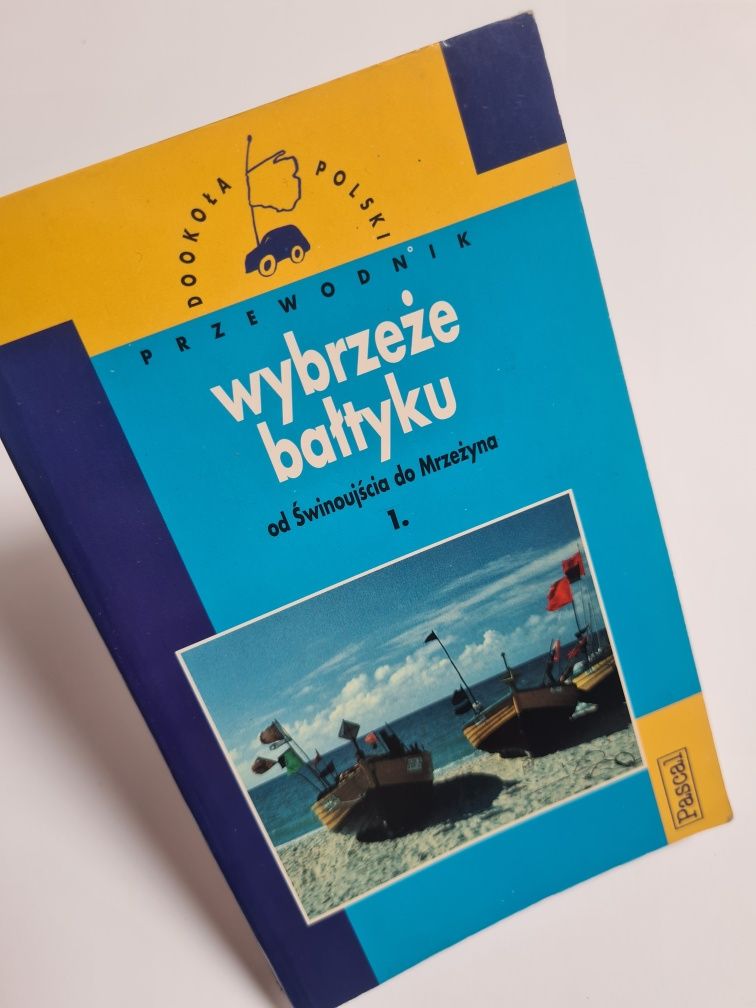 Wybrzeże Bałtyku - przewodnik