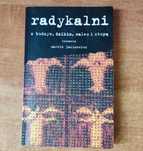 Radykalni Marcin Jakimowicz