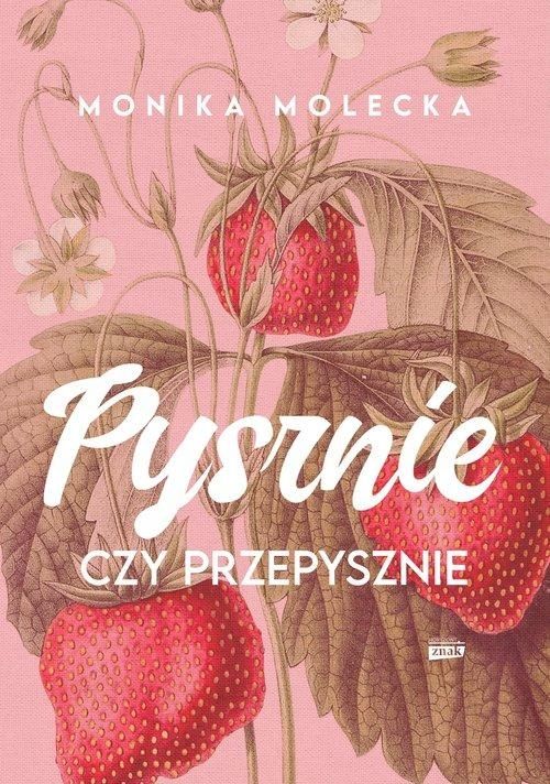 Pysznie Czy Przepysznie, Molecka Monika 65068A00149Ks