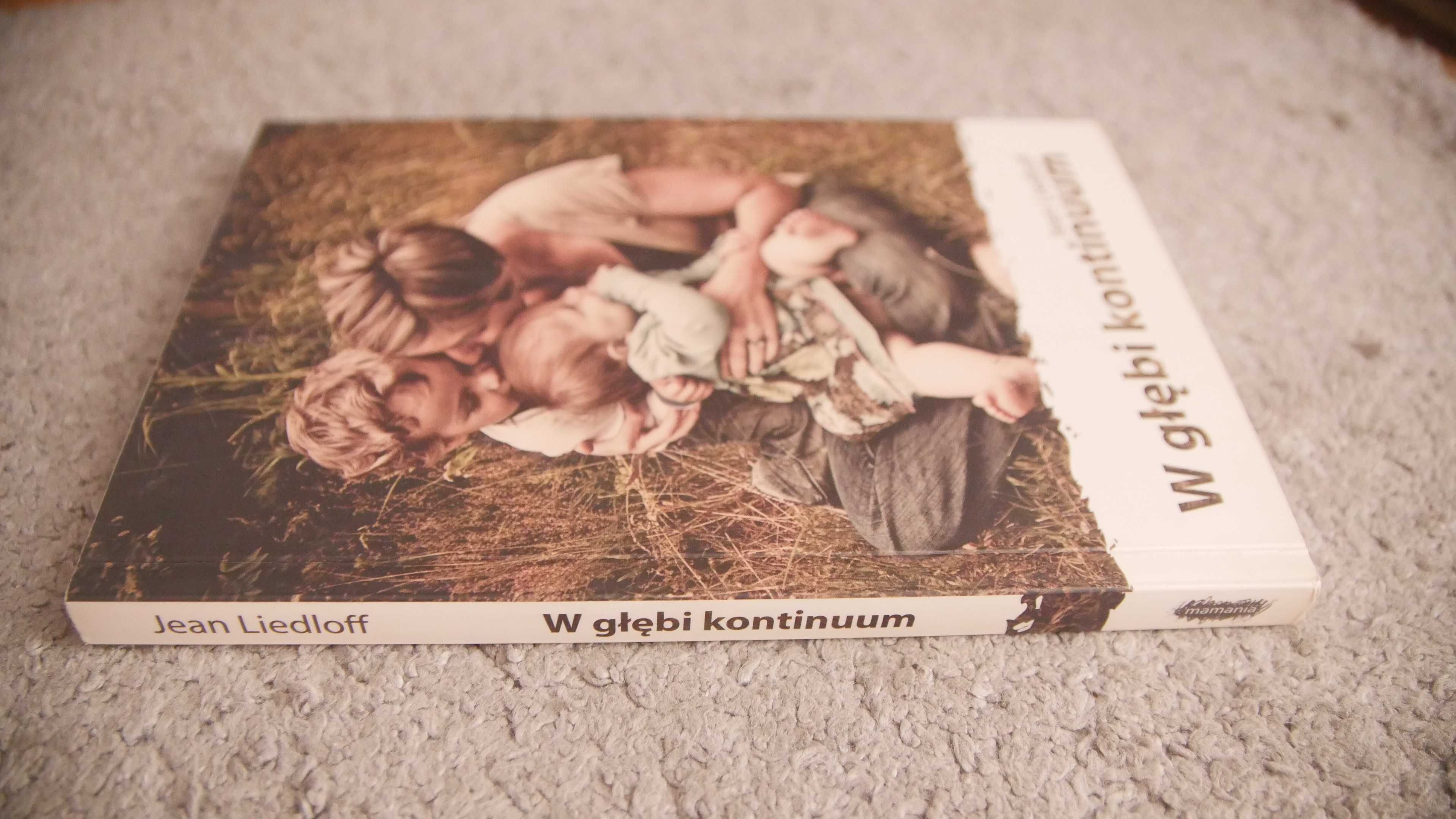 "W głębi kontinuum" - Jean Liedloff