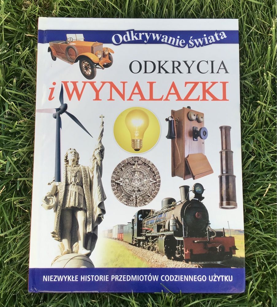 Odkrycia i wynalazki z serii odkrywanie świata