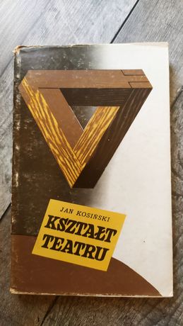 Jan Kosiński "Kształt teatru"