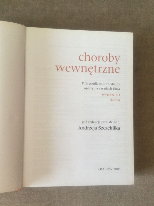 Choroby wewnętrzne ./Tzw.Duży /Szczeklik tom 1 i 2 .2005/2006r.