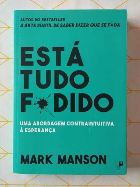 Está Tudo F*dido de Mark Manson