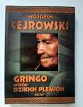 Wojciech Cejrowski- Gringo wśród dzikich plemion