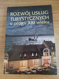 Rozwój usług turystycznych u progu XXI wieku