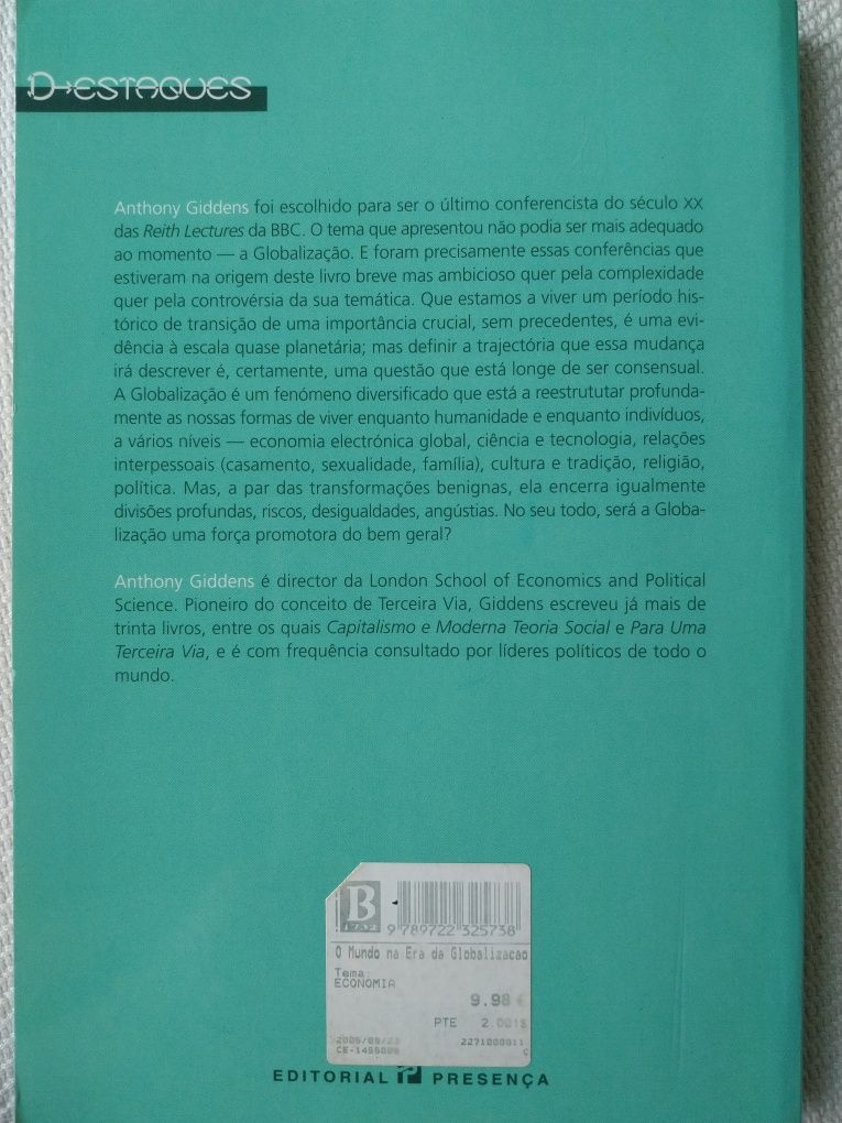 Anthony Giddens , O Mundo na Era da Globalização