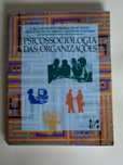 Psicossociologia das Organizações de J.M.Carvalho Ferreira, José Neves