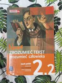 Nowe zrozumieć tekst zrozumieć człowieka 2.2 podręcznik język polski