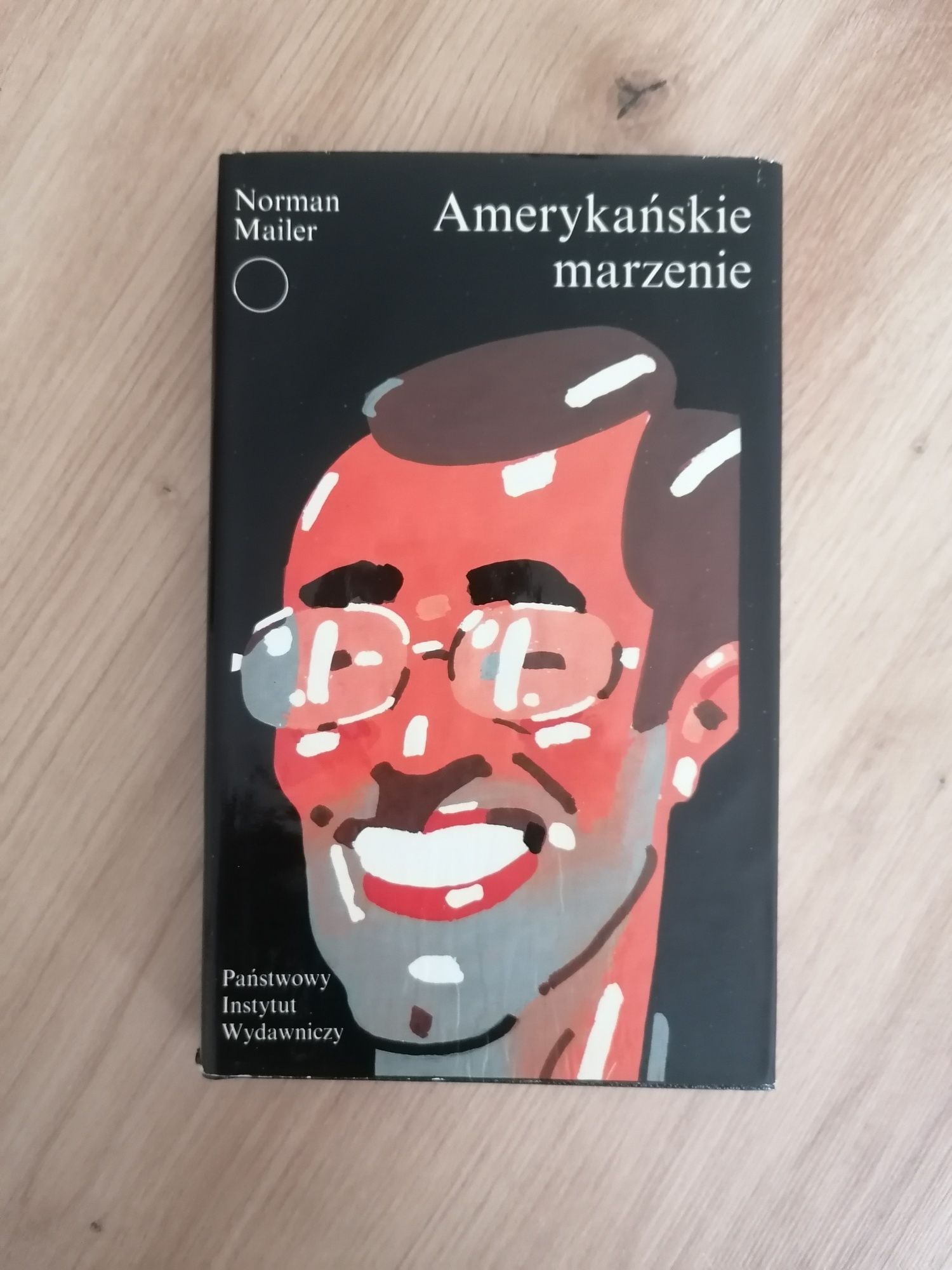 książka Amerykańskie marzenie Norman Mailer