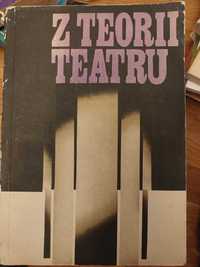 Z TEORII TEATRU Materiały z sesji teatralnej 1970