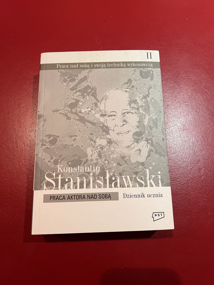 „Praca aktora nad sobą” tom II – Konstantin Stanisławski
