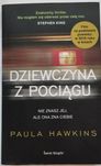 Dziewczyna z pociągu Paula Hawkins