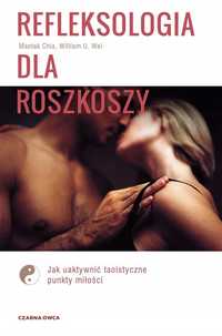 Refleksologia Dla Rozkoszy