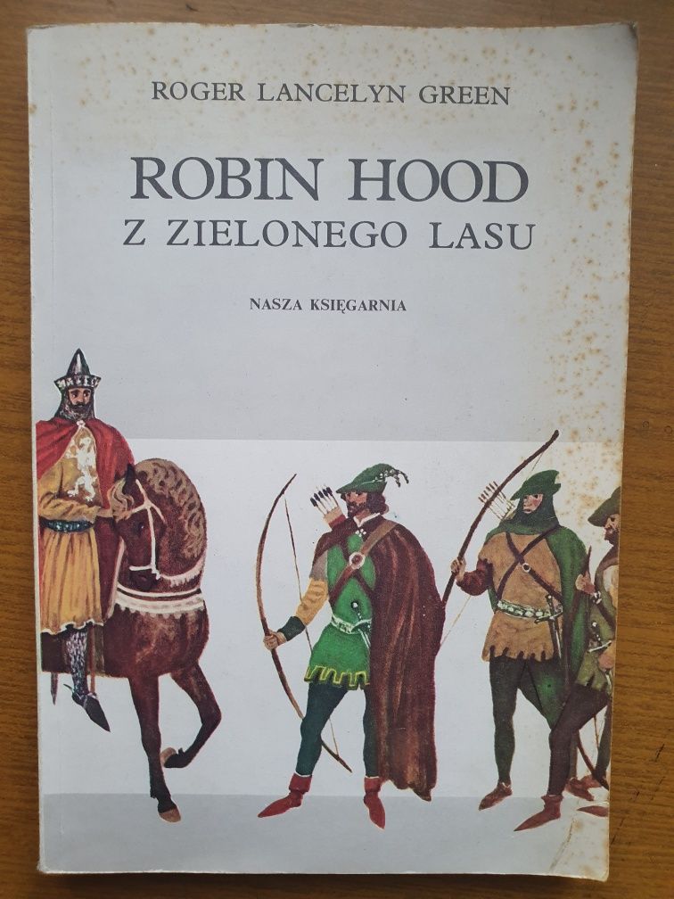 Robin Hood z zielonego lasu - Roger Lancelyn Green