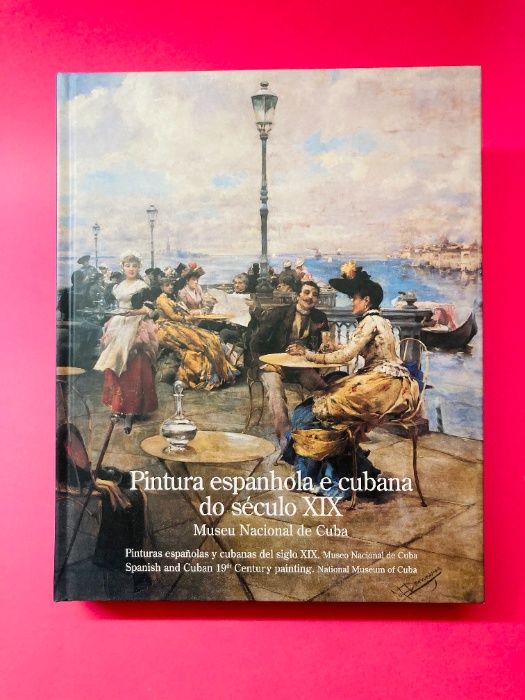Pintura Espanhola e Cubana do Século XIX - Autores Vários
