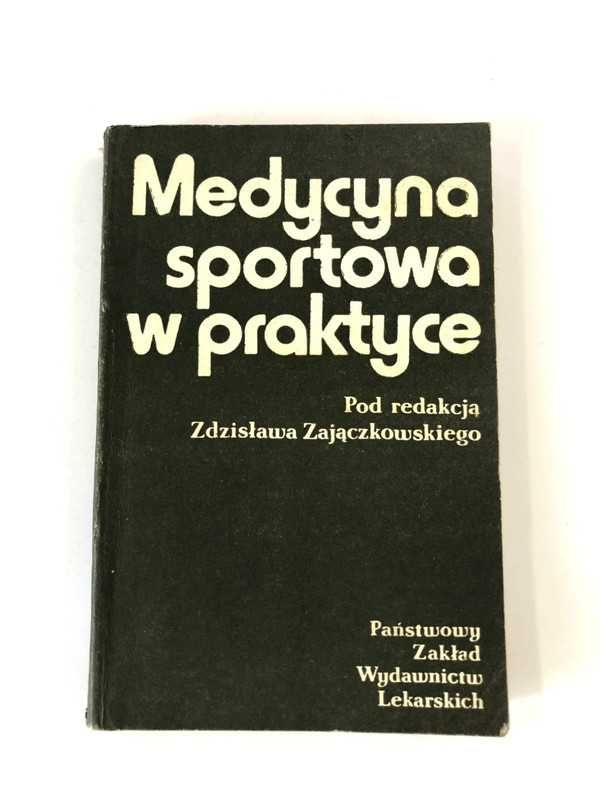 Medycyna sportowa w praktyce - Zajączkowski