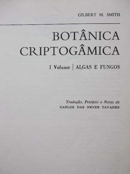 Livro Botânica Criptogâmica de Gilbert Morgan Smith - fundação caloust