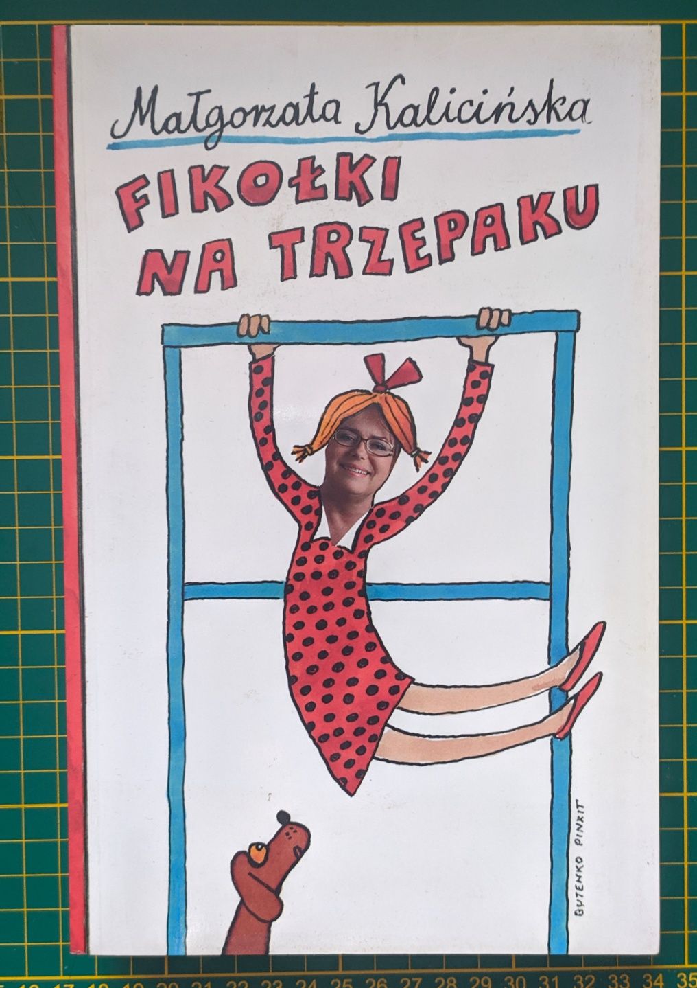 Fikołki na trzepaku. M.Kalicińska