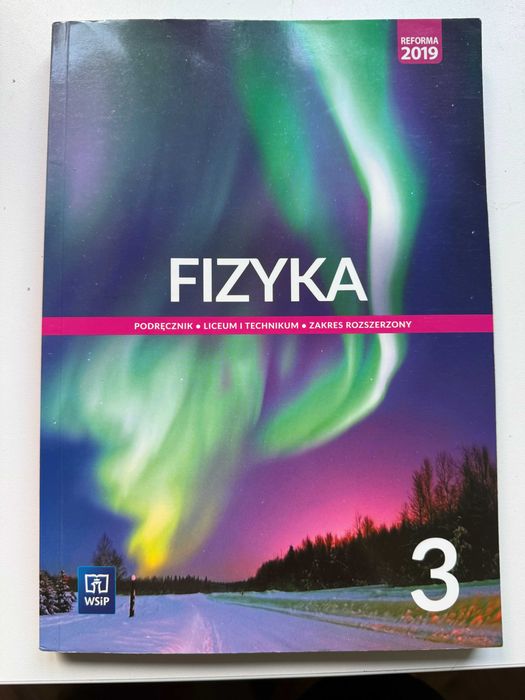 Fizyka 3 WSiP Zakres rozszerzony