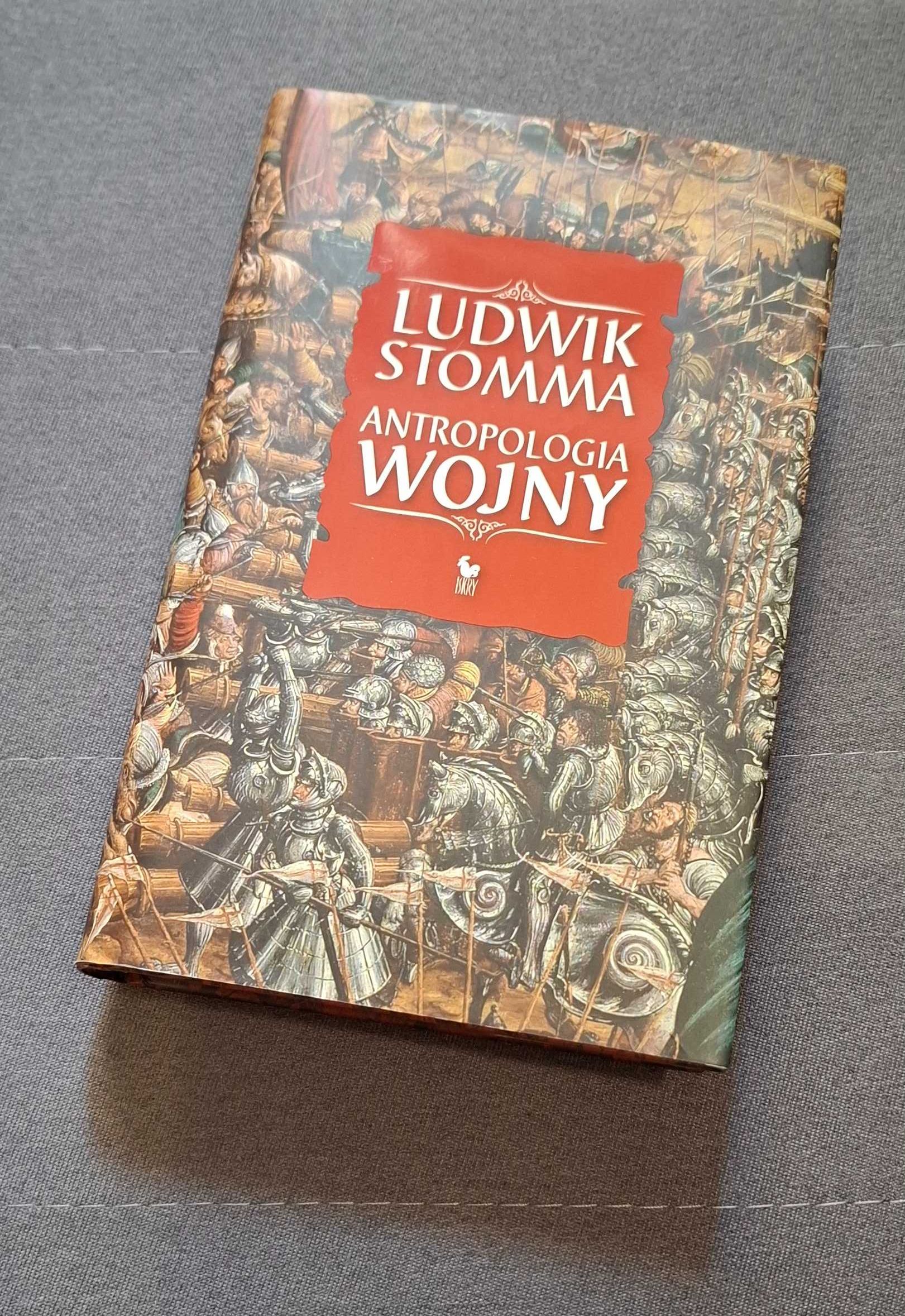 Ludwik Stomma, "Antropologia wojny" (Wyd. Iskry)