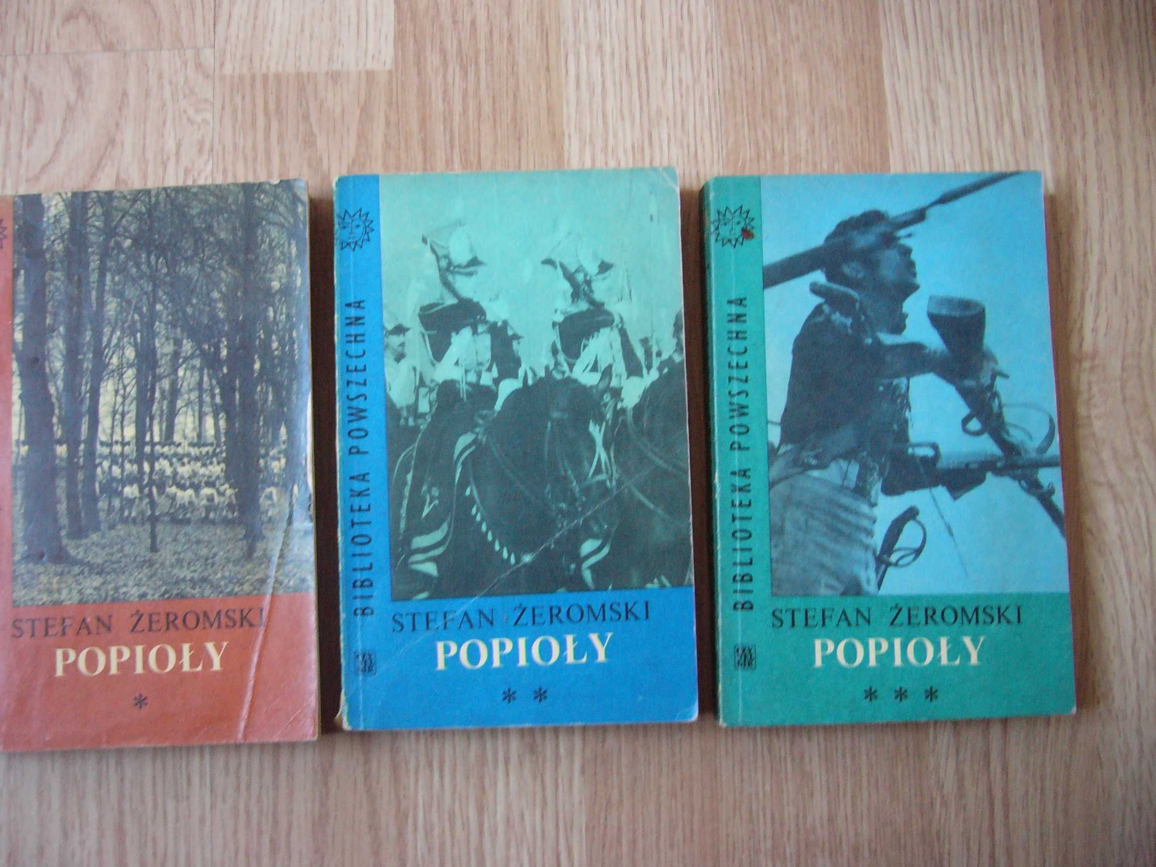 Popioły  tomy 1, 2, 3 - Żeromski  wyd. 1966