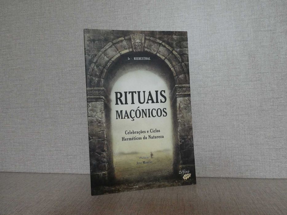 Rituais Maçónicos- Celebrações e Ciclos Herméticos da Natureza