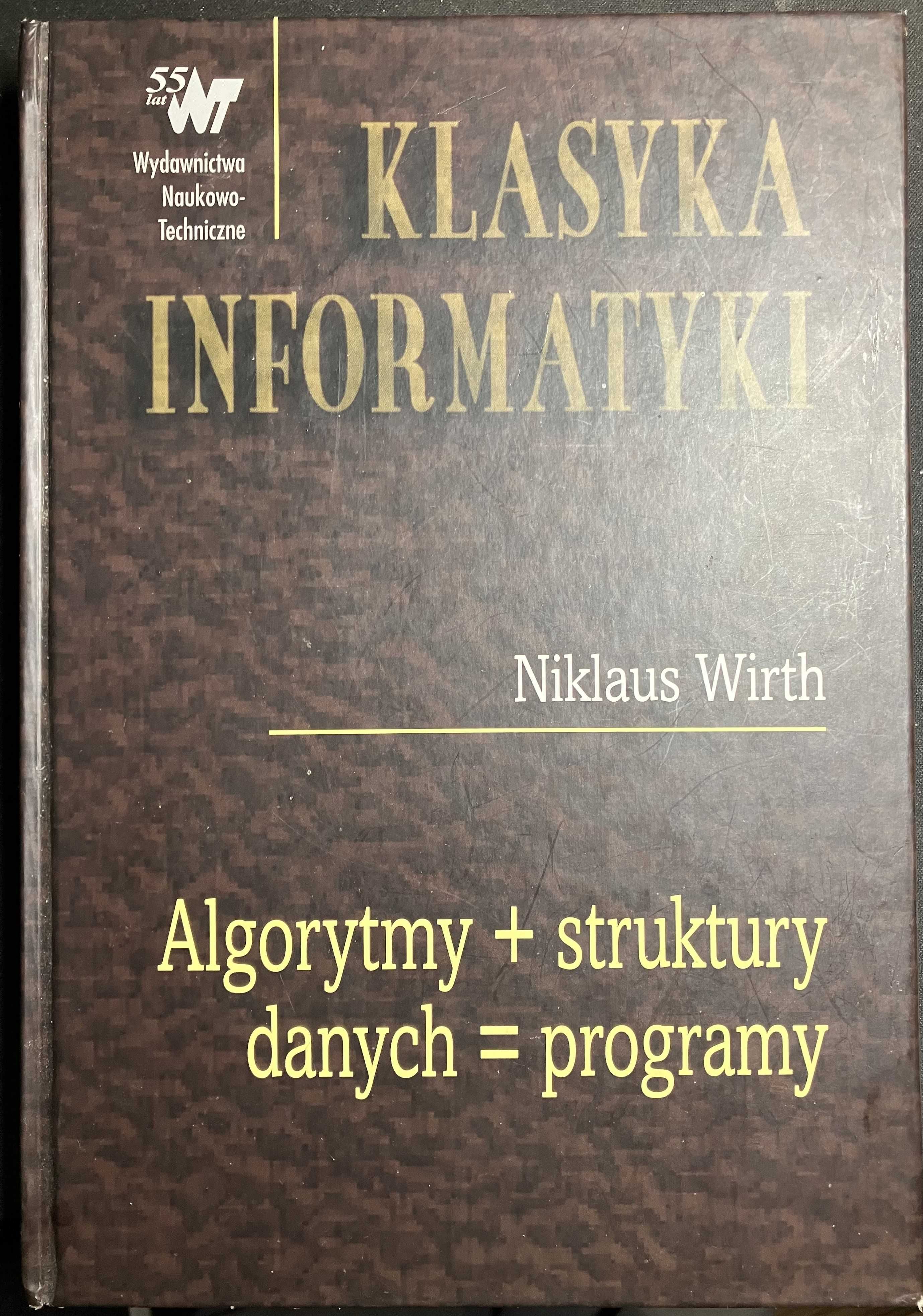 Algorytmy + struktury danych = programy Niklaus Wirth WNT 2004