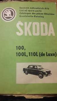 Katalog , sam naprawiam -Śkoda Skoda 100 , 100L , 110L (de luxe)