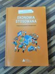 Ekonomia stosowana. Podręcznik do podstaw przedsiębiorczości.