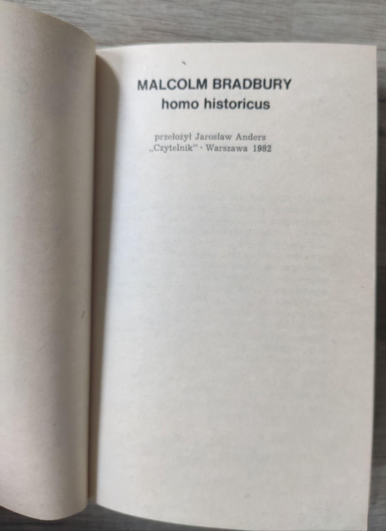 Homo Historicus Malcolm Bradbury