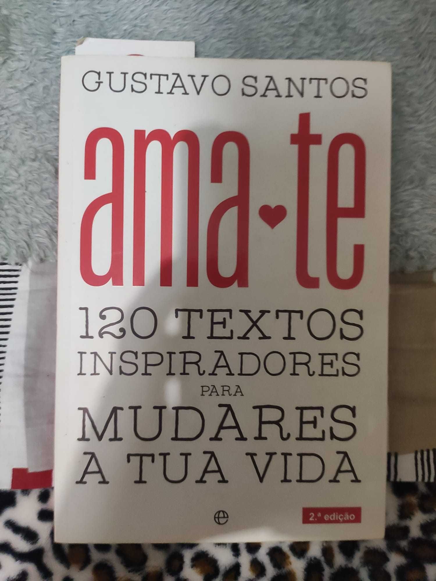 Ama-te - Gustavo Santos