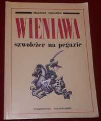 Wieniawa szwoleżer na pegazie Mariusz Urbanek 1991