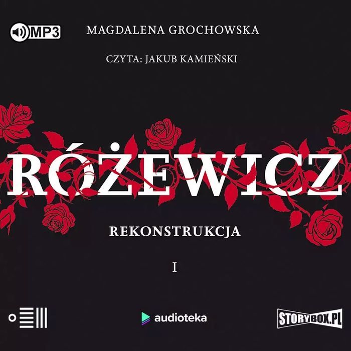 Różewicz. Rekonstrukcja. Tom 1. Audiobook  Magdalena Grochowska