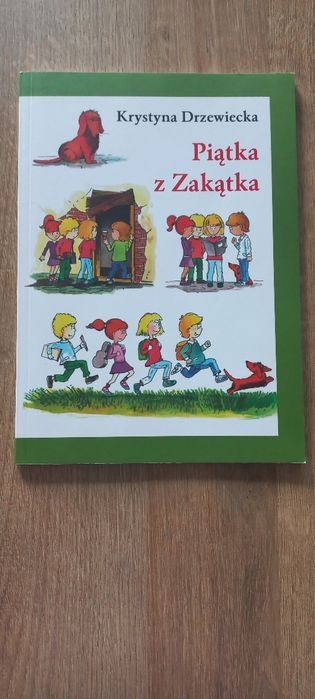 Krystyna Drzewiecka "Piątka z Zakątka"
