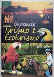 Portes Grátis - Empreender - Turismo e Ecoturismo