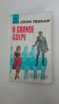 'O Grande Golpe'