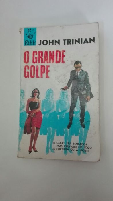 'O Grande Golpe'