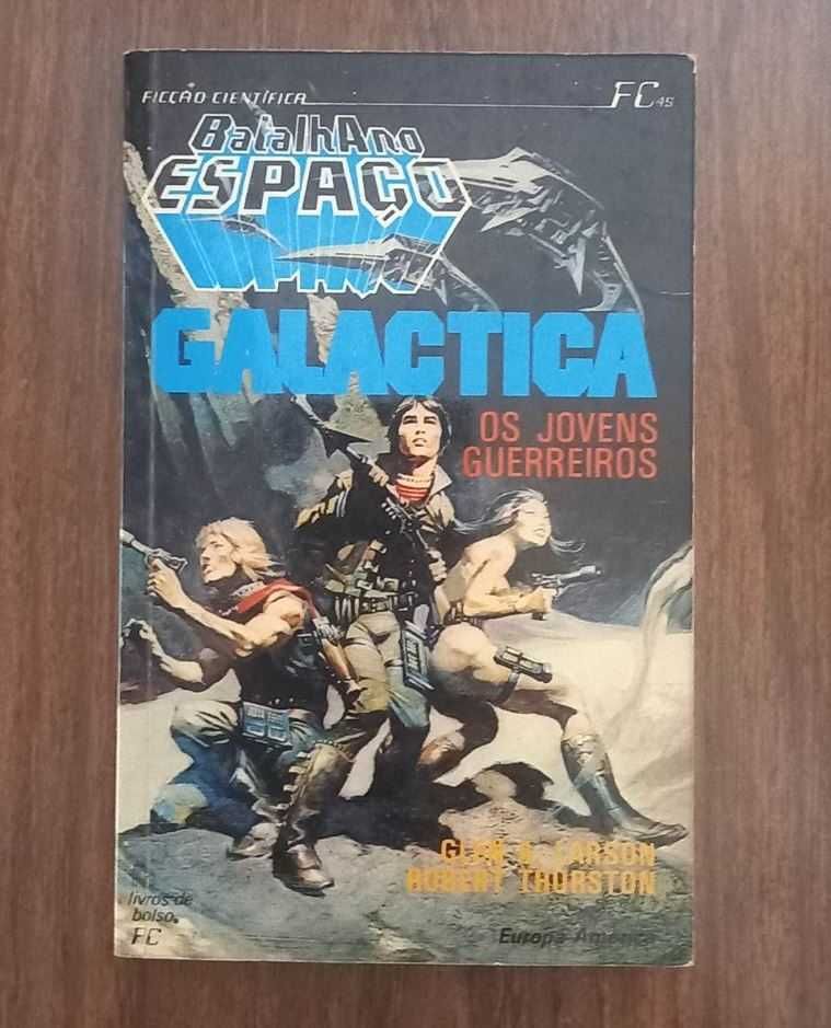 Livro Galactica - Os jovens Guerreiros
