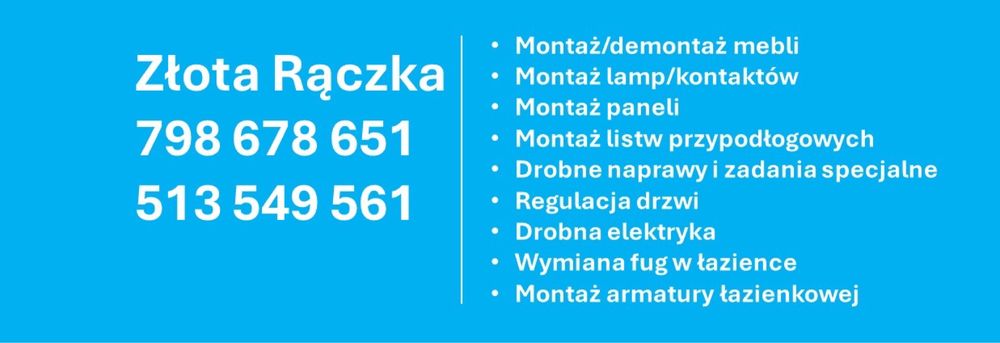 Złota Raczka - naprawy, montaż mebli, listw przypodłogowych, lamp itd.